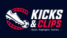 Kicks & Clips